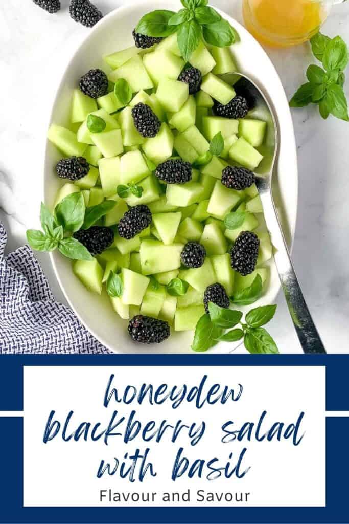 Image with text for Blackberry Honeydew Salad with Basil.