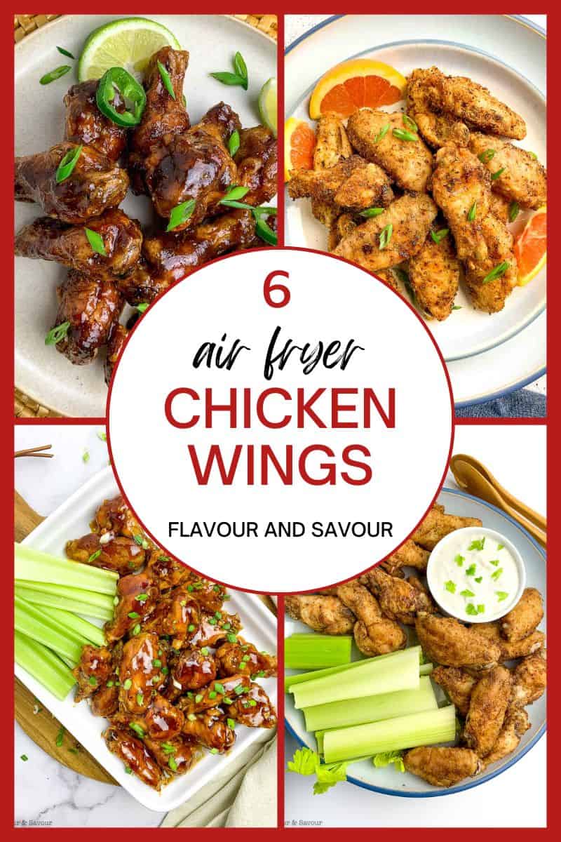 A collage with text for 6 air fryer chicken wings.