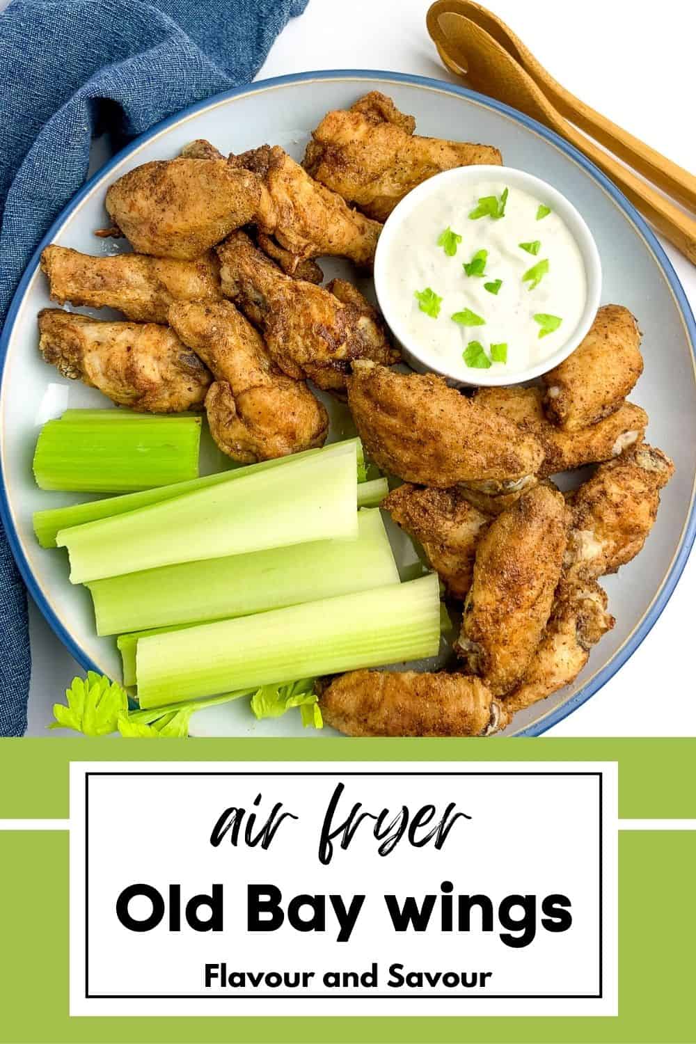 Easiest Old Bay Chicken Wings - Air Fryer - Flavour and Savour