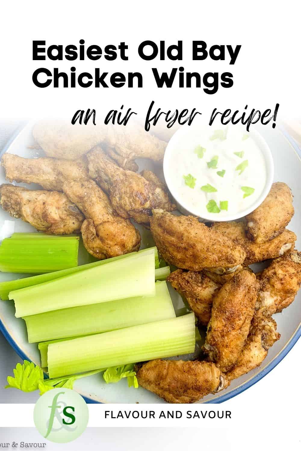 Image with text overlay for air fryer Old Bay Chicken Wings.