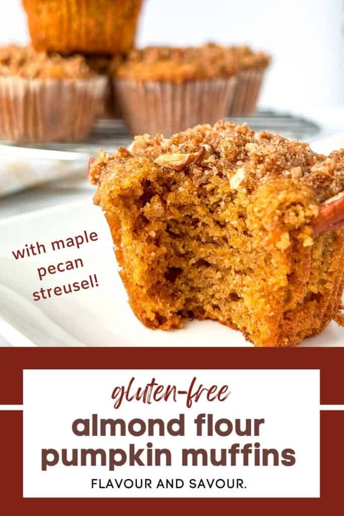Image with text for gluten-free almond flour pumpkin muffins with maple pecan streusel.
