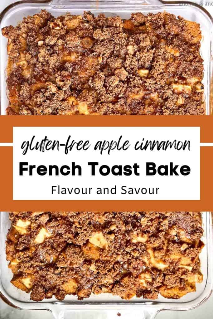 Image with text overlay for apple cinnamon French toast bake.