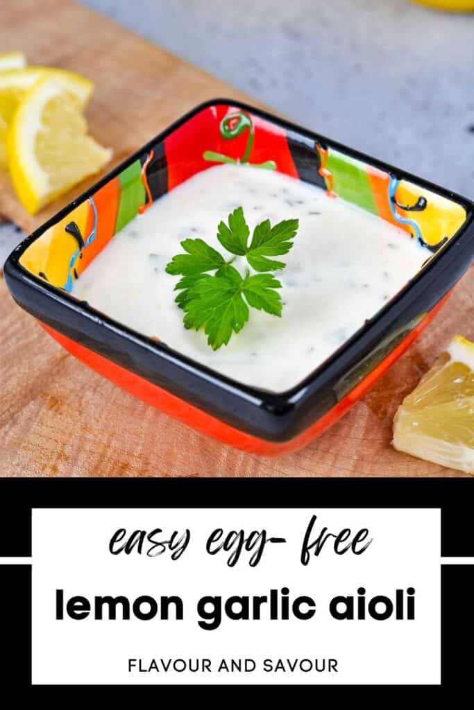 Image with text overlay for easy egg-free lemon garlic aioli.