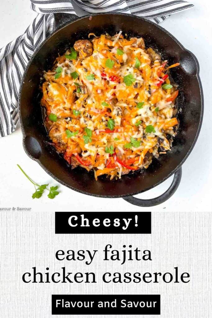 Image with text for baked fajita chicken casserole.
