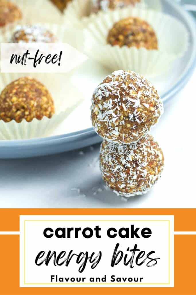 Image with text overlay for carrot cake energy balls without nuts.