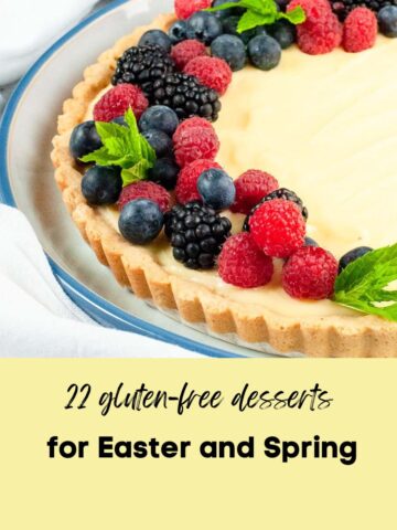 Image with text for gluten-free desserts for Easter and Spring.
