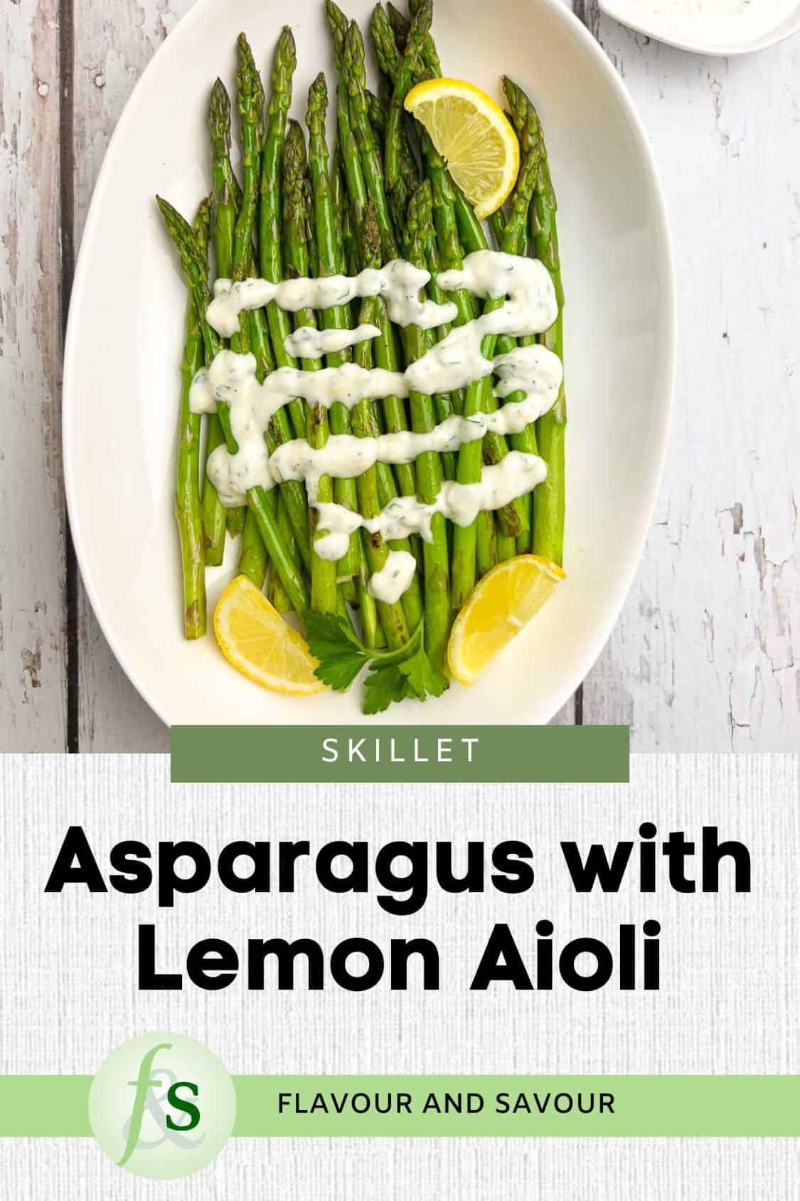 Image with text for Asparagus with Lemon Garlic Aioli.