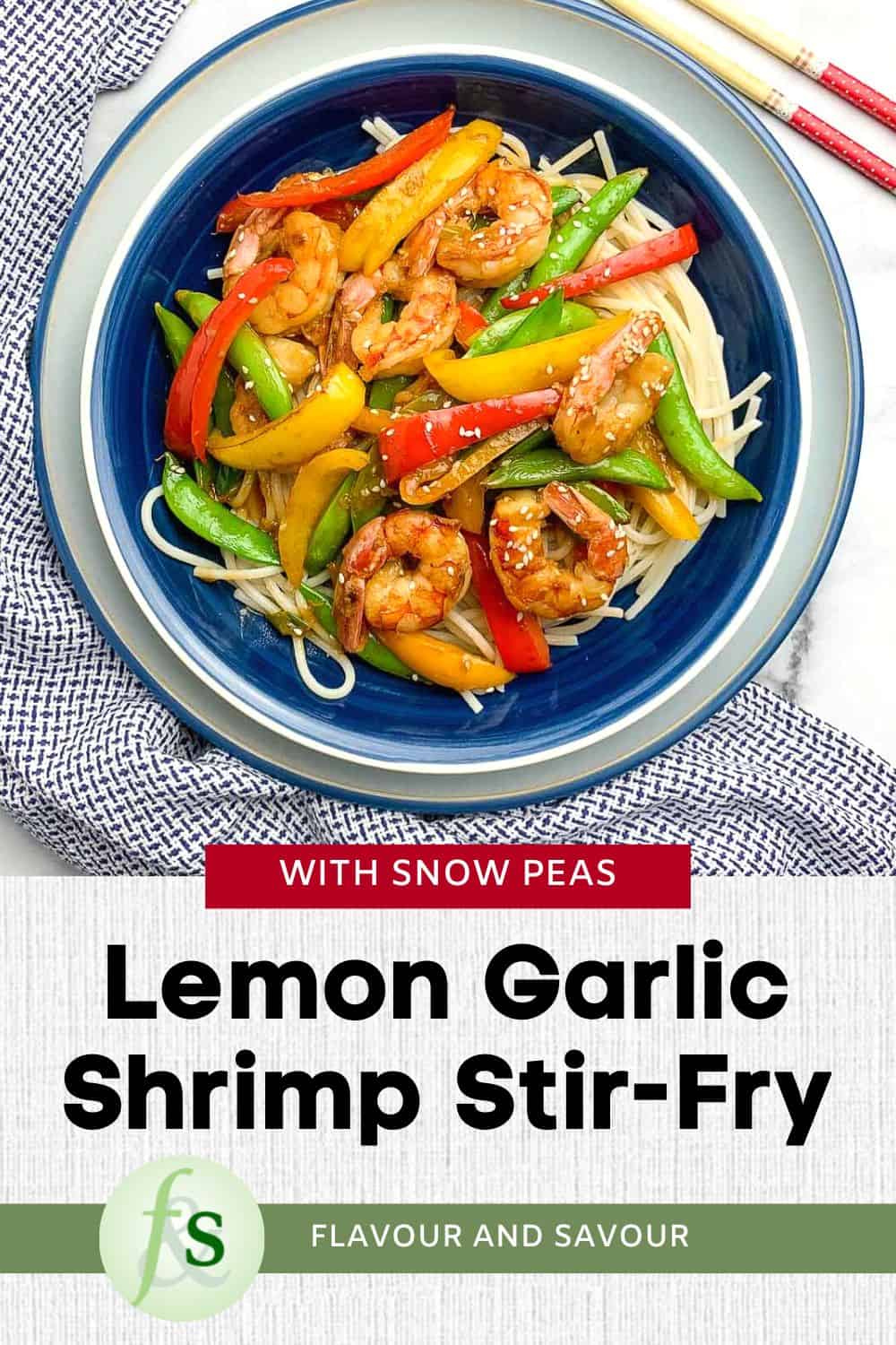 Image with text for lemon garlic shrimp stir fry with snow peas.