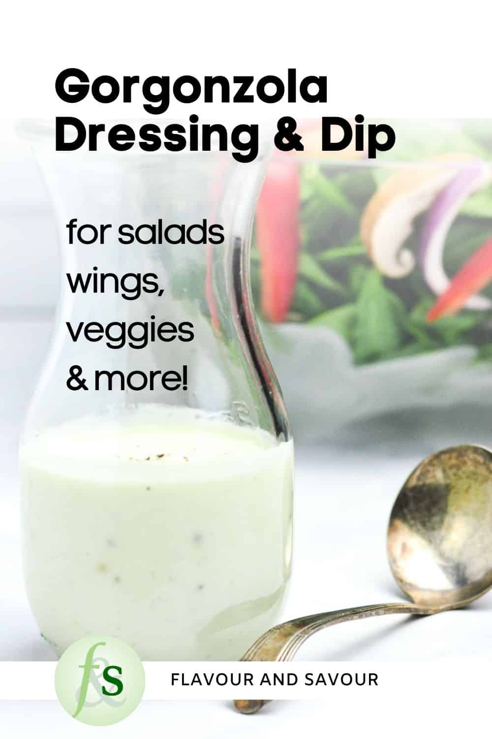 Image with text overlay for Greek yogurt Gorgonzola Dressing and Dip.