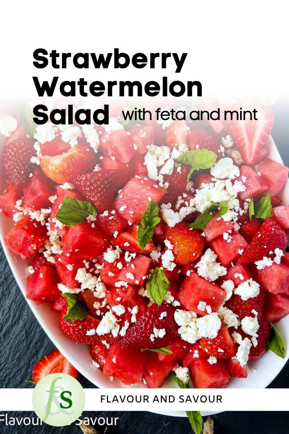 Image with text for strawberry watermelon salad with feta and mint.
