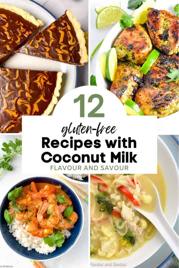 A collage of images with text reading 12 gluten-free recipes with coconut milk.
