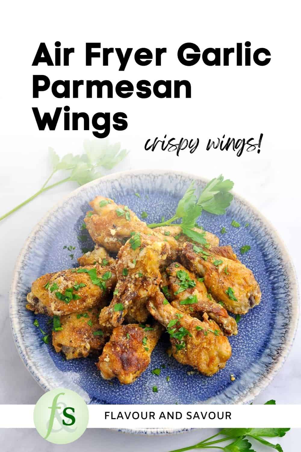 Image with text overlay for Air Fryer Garlic Parmesan Wings.