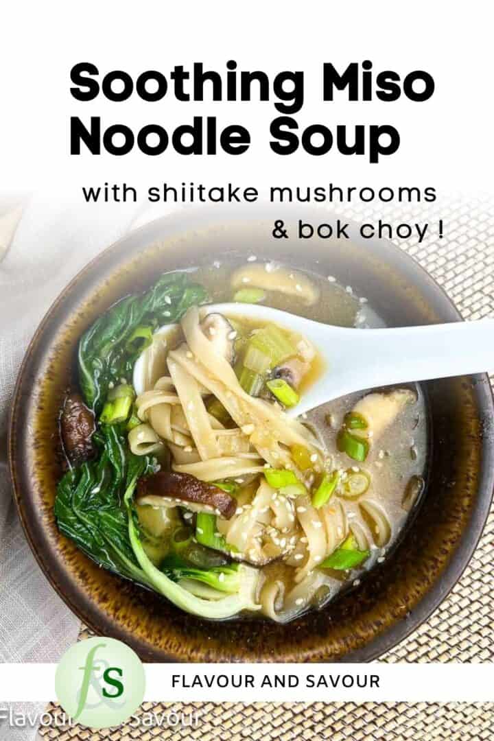 Image with text for miso noodle soup with shiitake mushrooms and bok choy.