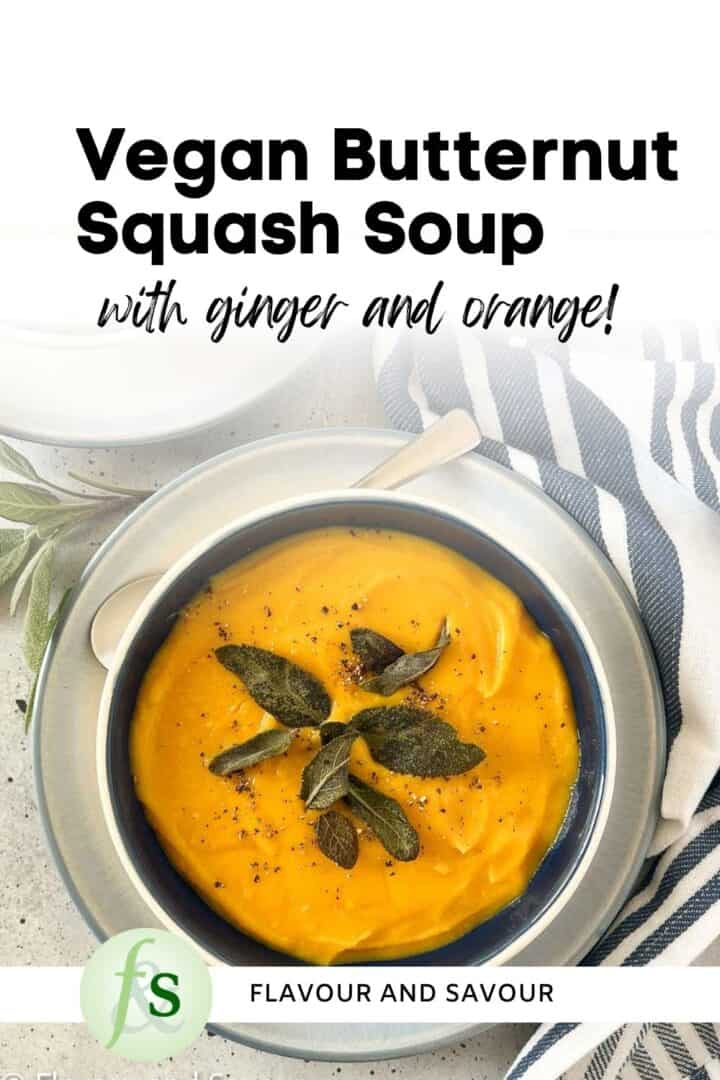 Image with text overlay for vegan butternut squash soup with ginger and orange.