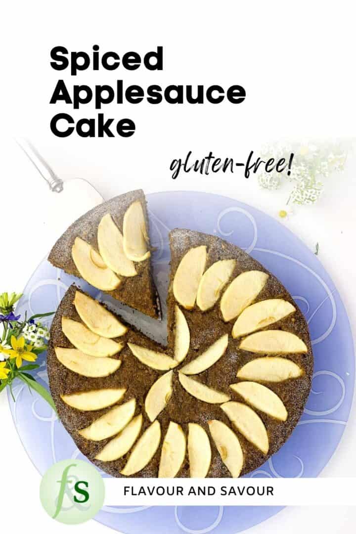 Image with text overlay for gluten-free spiced applesauce cake.