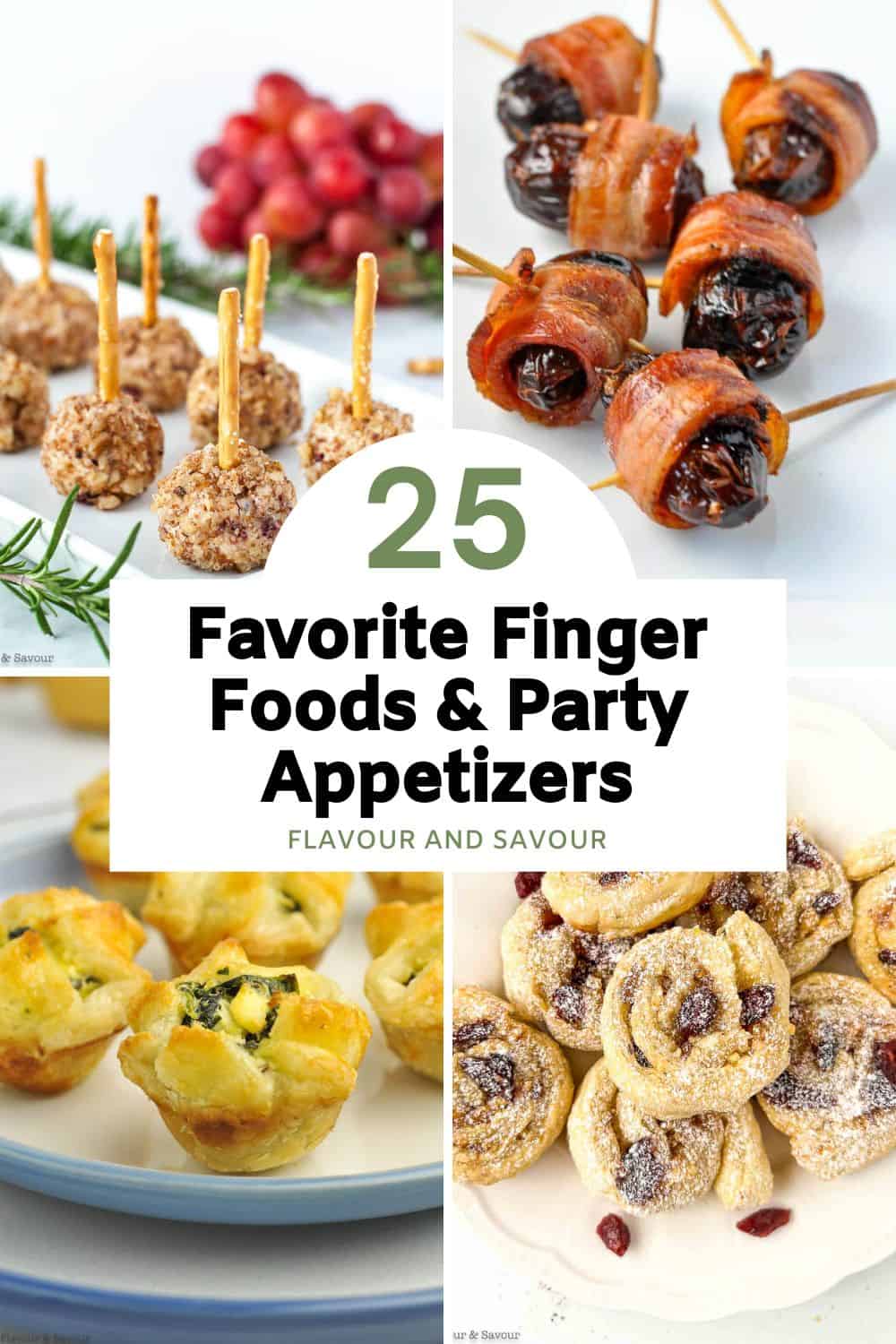 Collage Image with text overlay for 25 Finger Foods and Party Appetizers.