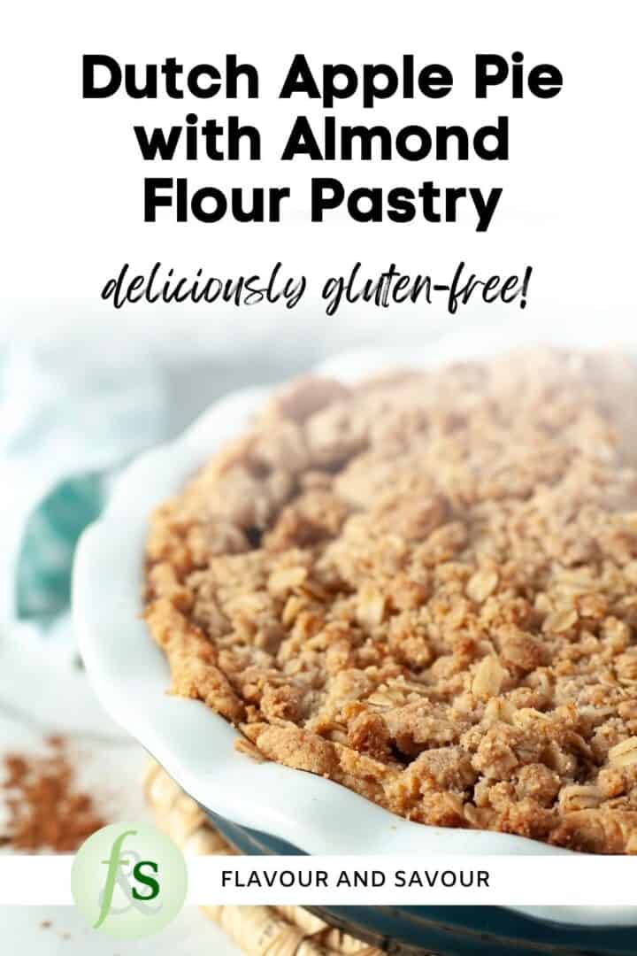 Image with text overlay for almond flour Dutch Apple Pie.
