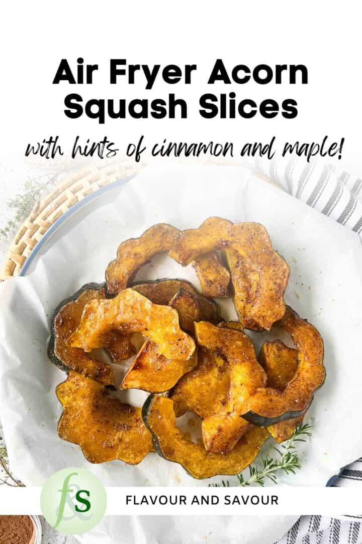 Image with text overlay for Air Fryer Acorn Squash with cinnamon and maple.