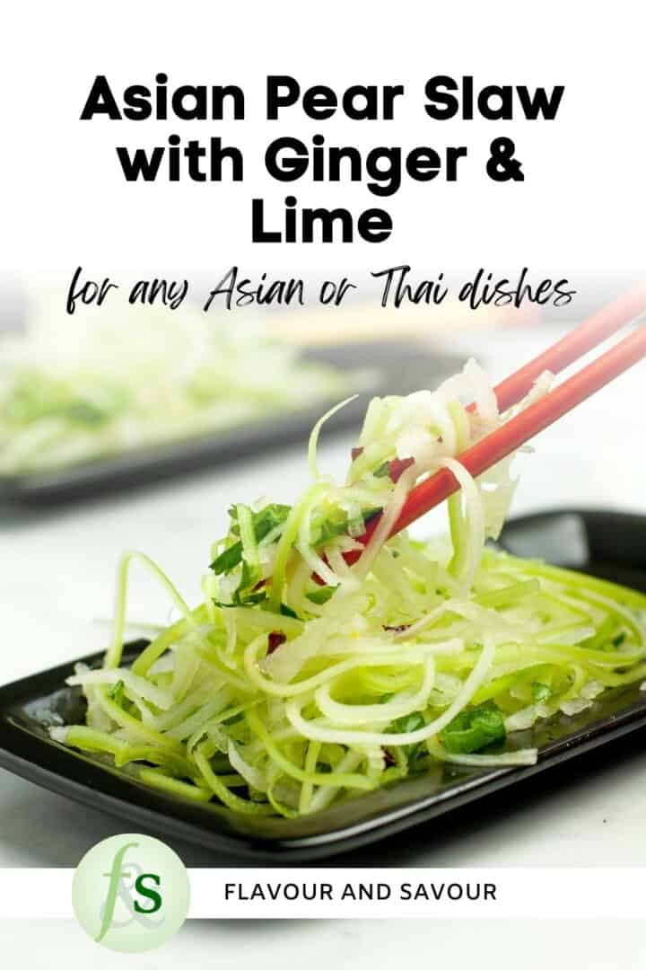 Image with text overlay for Asian Pear Slaw with Ginger and Lime.