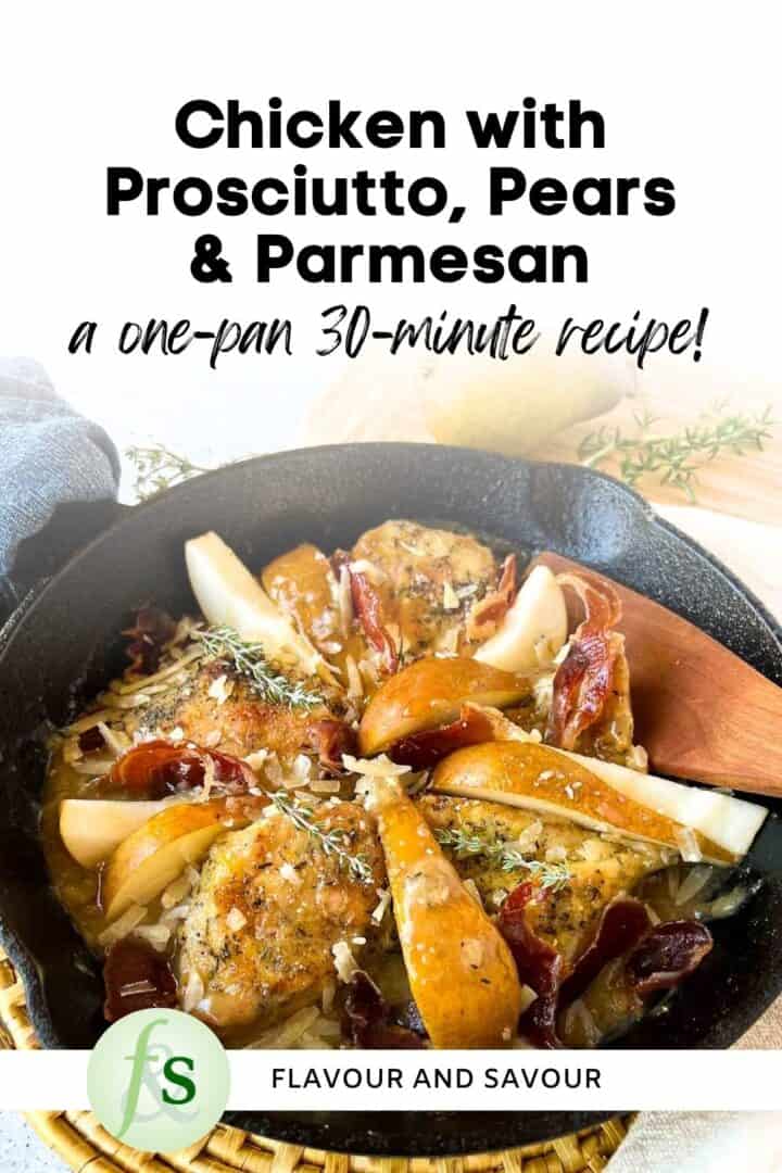 Image with text overlay for chicken with prosciutto, pears and parmesan cheese.