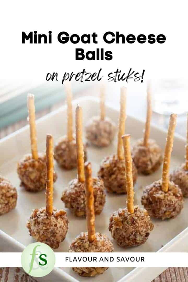 Image with text overlay for mini goat cheese balls on a pretzel stick.