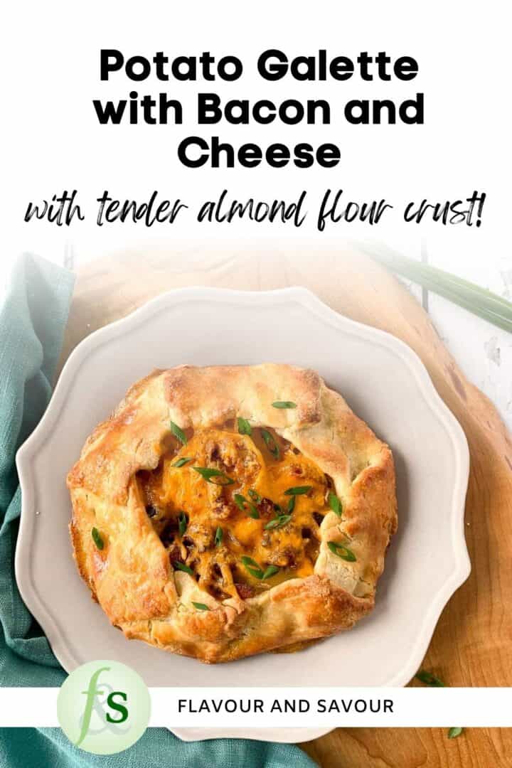 Image with text overlay for gluten-free potato galette with bacon and cheese.