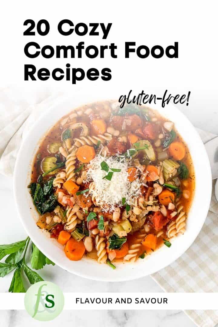 Image with text overlay for 20 Cozy Comfort Food Recipes, gluten-free.