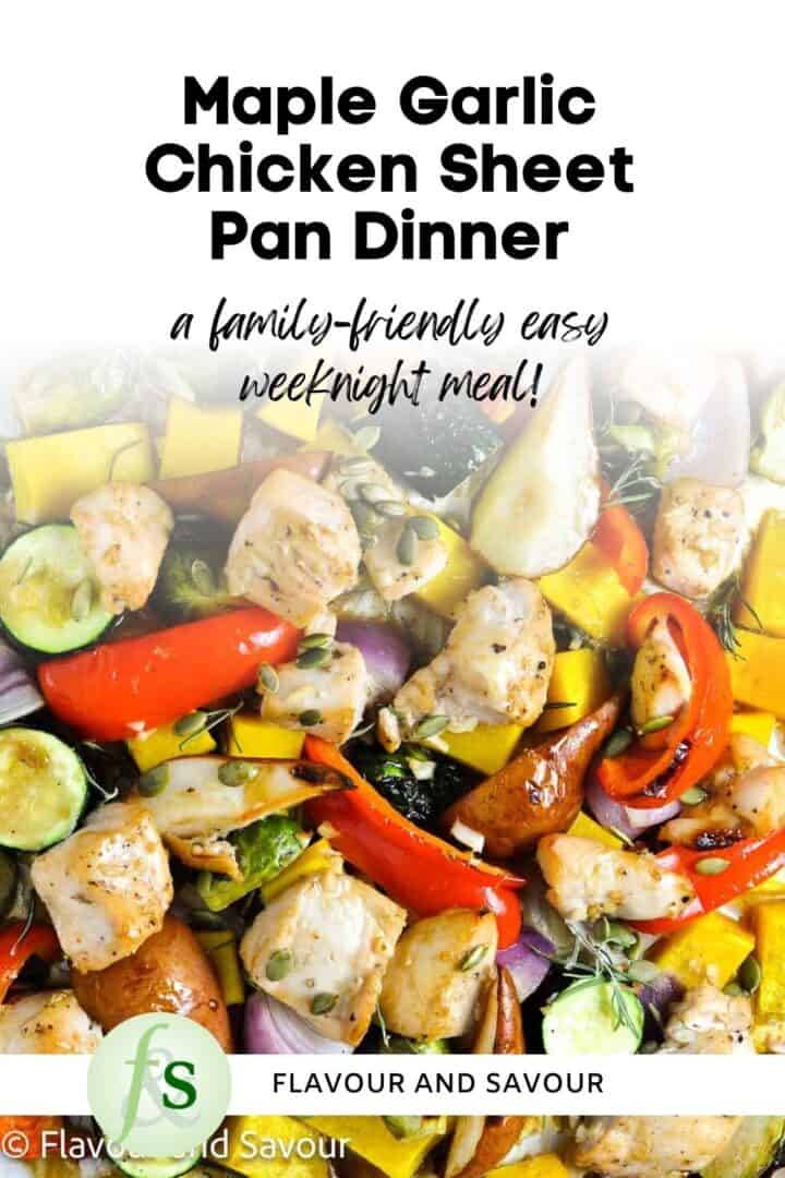 Image with text overlay for maple garlic chicken sheet pan dinner.