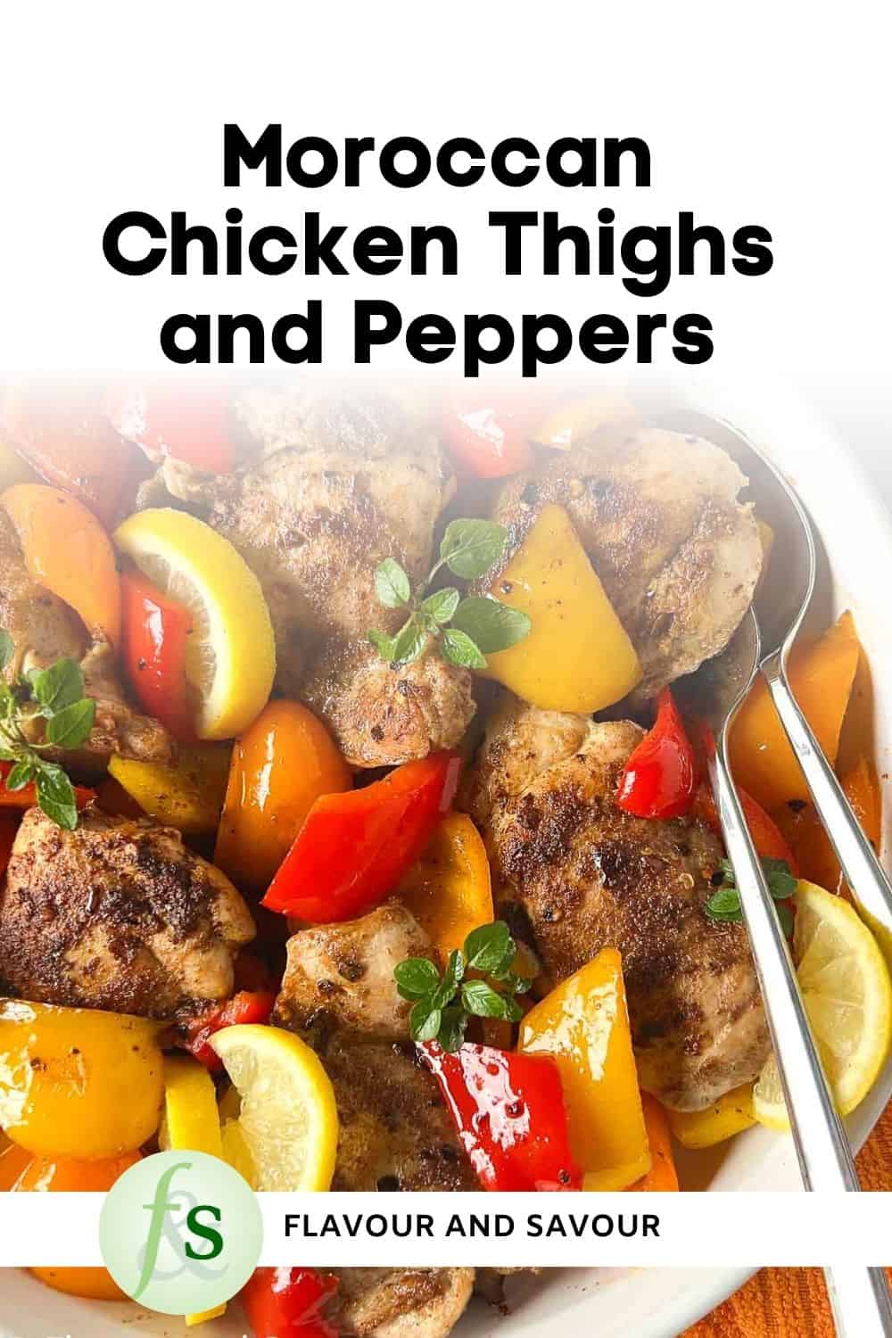 Easy Moroccan-Style Chicken Thighs with Peppers - Flavour and Savour